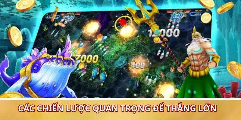 Các chiến lược quan trọng để thắng lớn