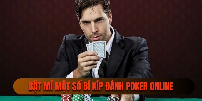 Mẹo đánh poker là gì để nắm chắc chiến thắng